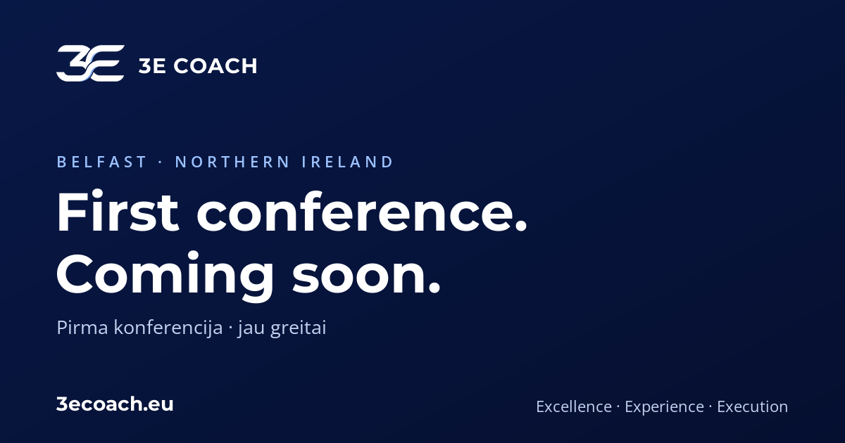3E COACH konferencijoje Belfaste: pirmasis mūsų renginys jau greitai